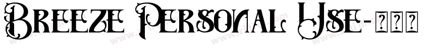 Breeze Personal Use字体转换 Breeze Personal Use字体转换